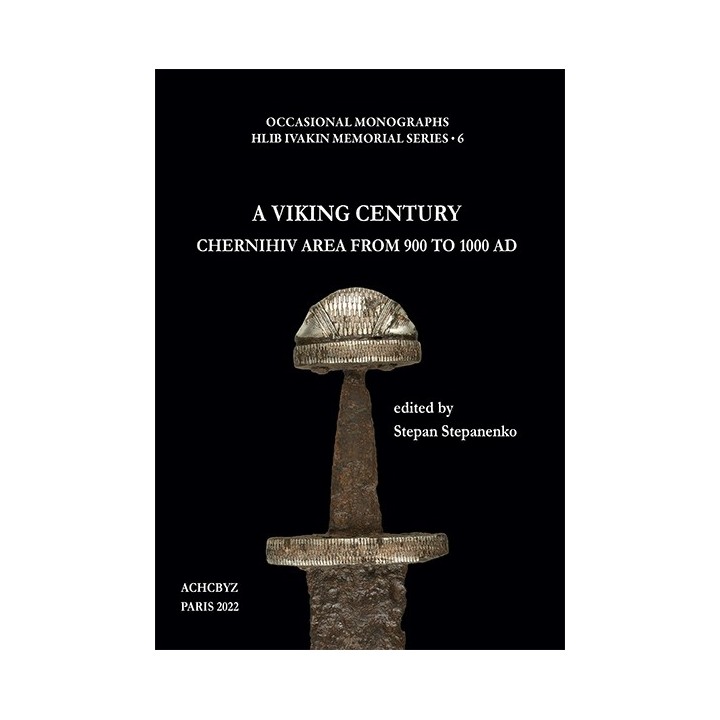 A Viking Century Chernihiv area from 900 to 1000 AD