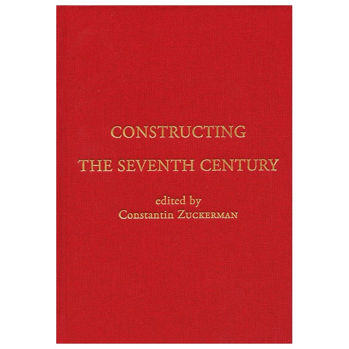 Tome XVII – Constructing the seventh century