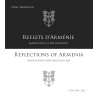 Reflets d’Arménie manuscrits et art religieux / Reflections of Armenia manuscripts and religious art