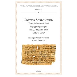 Coptica Sorbonensia Textes de la 6e école d’été de papyrologie copte, Paris, 2-11 juillet 2018 (P. Sorb. Copt.)