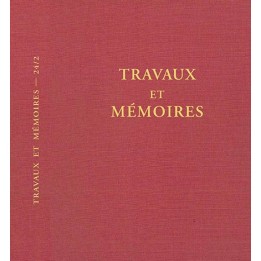 Tome XXIV-2 – TRAVAUX ET MEMOIRES