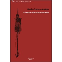 L’histoire des iconoclastes
