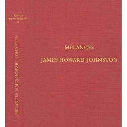 TOME XXVI – Mélanges James Howard-Johnston
