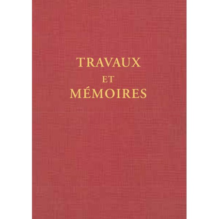 Travaux et Mémoires 4