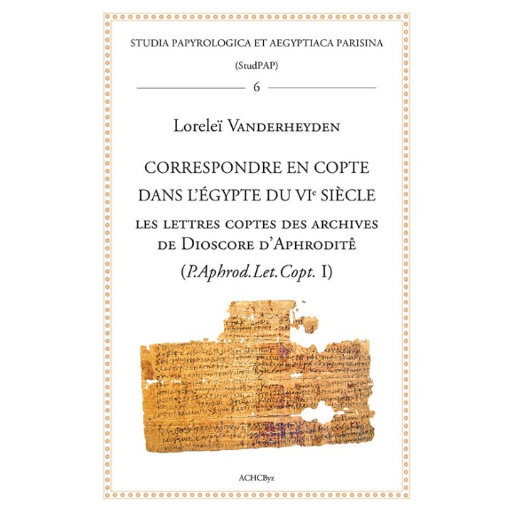 CORRESPONDRE EN COPTE DANS L’ÉGYPTE DU VIe SIECLE